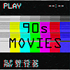 I love your banner, so I'm not even going to attempt to make one. Besides if I try to pick 90s movies