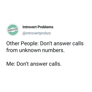 I know I'm not the only one who just HATES talking on the phone! Right?