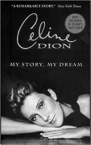  📚 9/50 "Céline Dion. My Story, My Dream" kwa Céline Dion (2000)