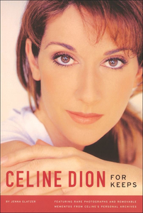  📚 11/50 "Celine Dion: For Keeps" kwa Jenna Glatzer (2005)