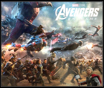  Mine, Avengers Endgame, everyone fighting for the same thing and on the same side! I amor it