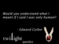Twilight quotes 341-360 - twilight-series fan art