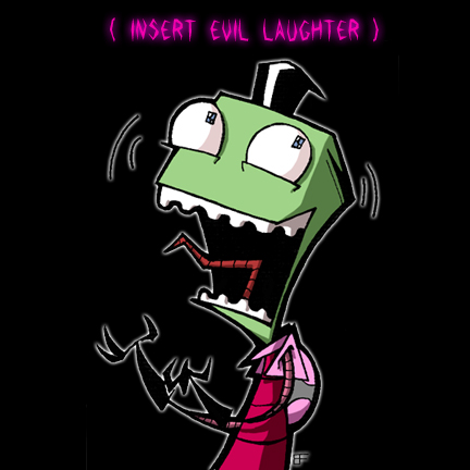  Zim's Evil Laugh