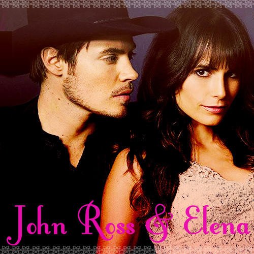  ♥ John Ross & Elena ♥