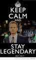 Keep Calm and Stay Legen-wait for it-Dary - how-i-met-your-mother photo