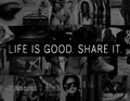 LIFE IS GOOD. SHARE IT. ♥ - beautiful-pictures photo
