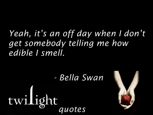 Twilight quotes 421-440
