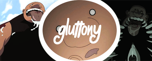 Gluttony
