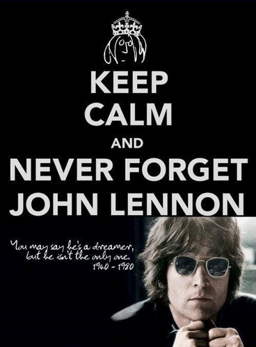  Never forget John Lennon