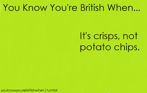 You know your british when .....