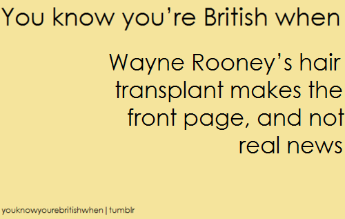  u know your british when ...