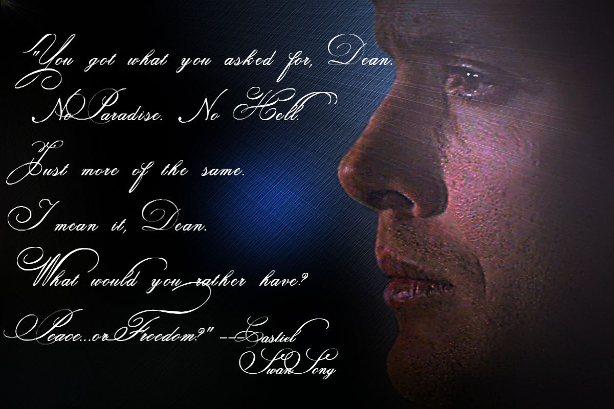 Peace or Freedom - Supernatural Quotes Photo (32639539) - Fanpop