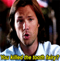 ★ You killed the tooth fairy? ☆ - supernatural fan art