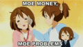 Moe Money - anime photo