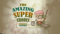 Sidekick: "The amazing Super Chores" title card - cartoon-networks-sidekick photo