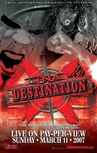  TNA Destination X 2007