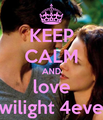Keep calm and... - twilight-series fan art
