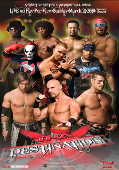  TNA Destination X 2010