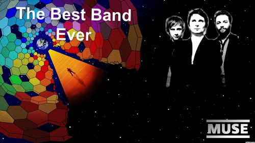  The Best Band Ever(Muse)