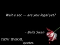 New moon quotes 101-200 - twilight-series fan art