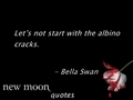 New moon quotes 101-200 - twilight-series fan art