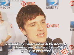  “What do anda prefer The Hunger Games atau Super Bowl XLVII? (to participate in)”
