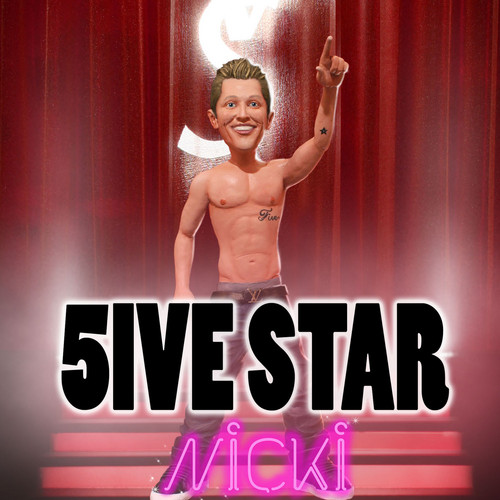  5ive звезда - Nicki
