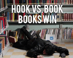  HooK vs. Books. Books win!