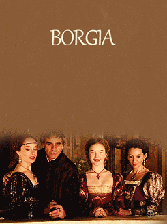  We Are Borgia
