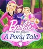  barbie and her sisters in a ponytale