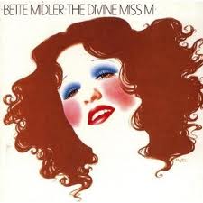 1972 Debut Atlantic Release, "The Divine Miss M"
