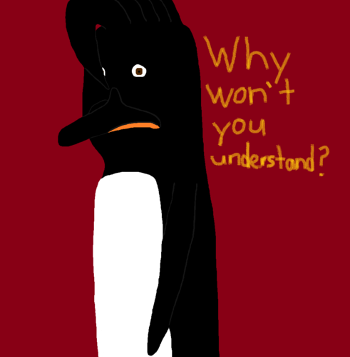  Why won`t you understand?
