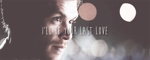 your last love. 