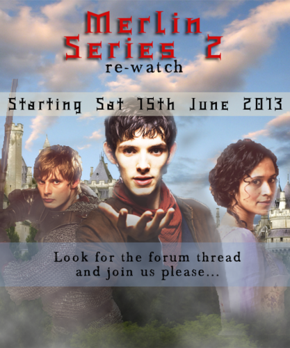  Merlin Series 2 Re-watch STARTS THIS WEEK!