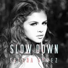  Slow Down