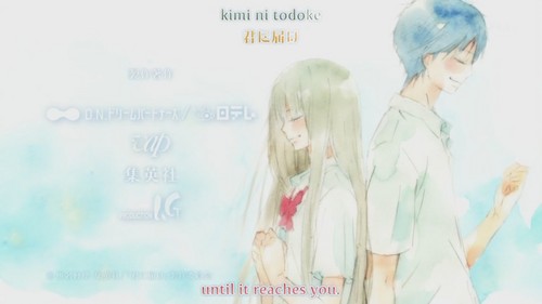  [Season 2] Ending Theme - "Kimi Ni Todoke..."