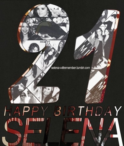  Happy 21st Birthday Selena ♥