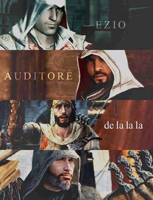 Ezio Auditore De La La La