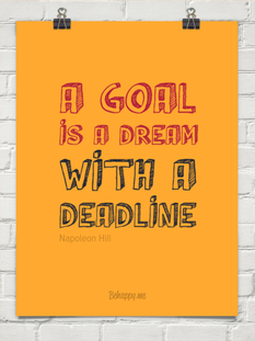  A goal is