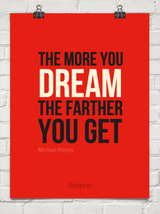 The more you dream