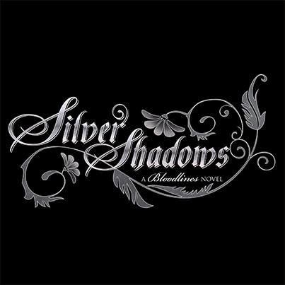 'Silver Shadows': Bloodlines book 5 title