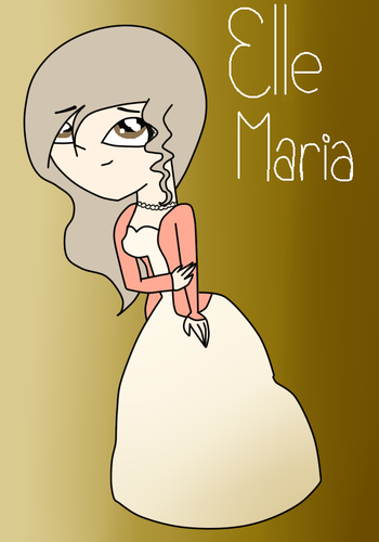  Elle Maria. My youngest OC c: