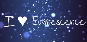 I <3 Evanescence