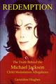 "Redemption: Truth Behind The Michael Jackson Child Molestation Allegations" - michael-jackson photo