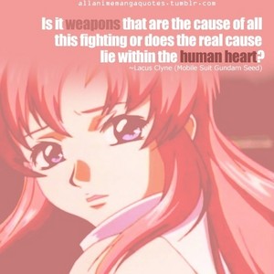 [Tumblr] Gundam SEED Quotes
