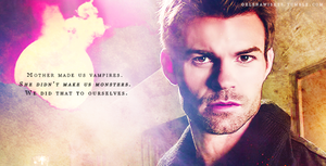  Family is power, Niklaus. Love, loyalty— that’s power.