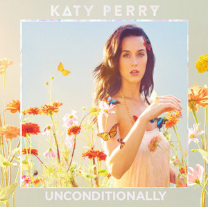  Katy Perry - Unconditionally