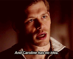 And Caroline has no idea.