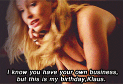  Caroline’s birthday→“Klaus came back from New Orleans and then he surprised her.”