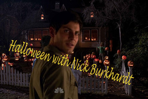 Halloween with Nick Burkhardt